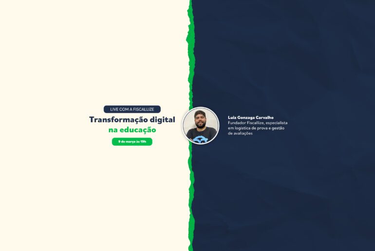 Live – Transformação digital na educação com a Fiscallize