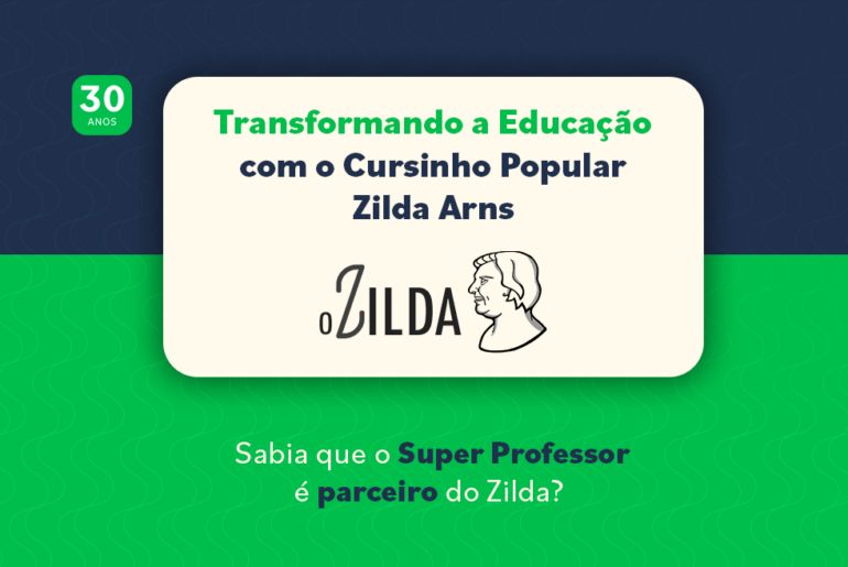 Transformação educacional com o Zilda