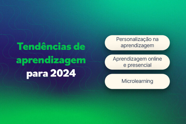 3 tendências de aprendizagem para 2024